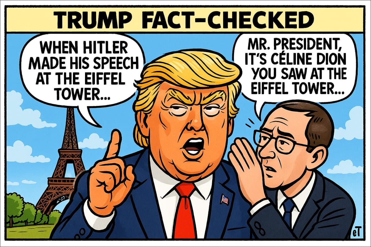 Trump’s historical slip: Eiffel Tower speech never happened